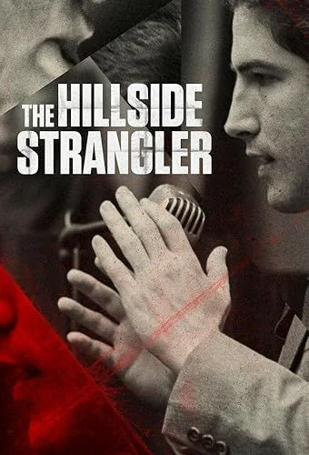 The Hillside Strangler - 1. évad (2022) poszter