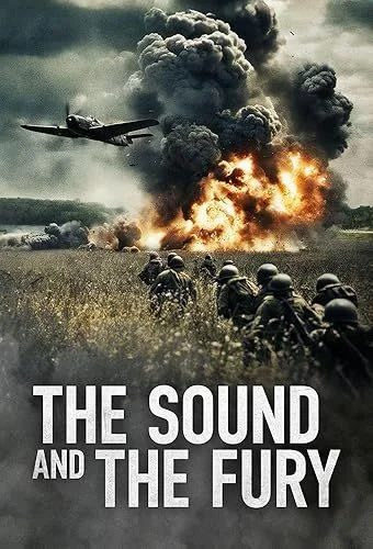 The Sound and the Fury - 1. évad (2025) poszter