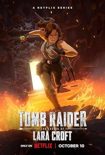 Tomb Raider: Lara Croft legendája - 1. évad (2024) poszter