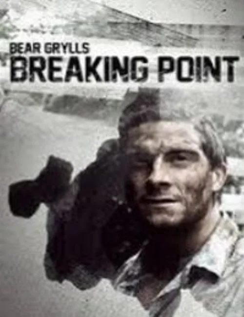 Bear Grylls - Töréspont - 1. évad (2015) poszter