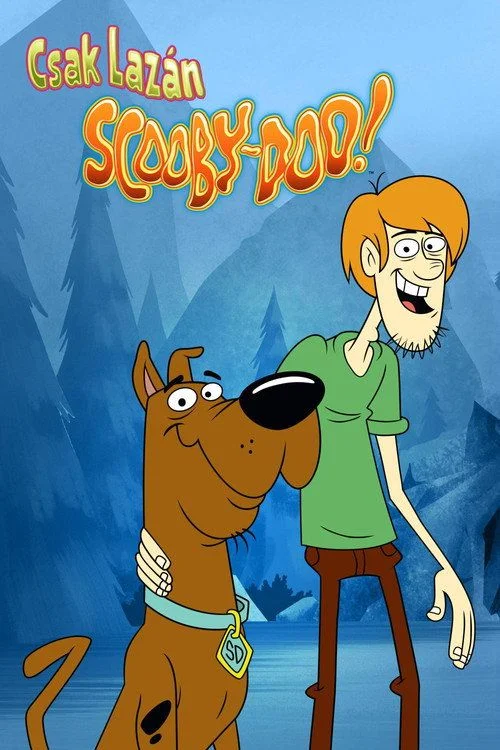 Csak lazán, Scooby-Doo! - 1. évad (2015) poszter