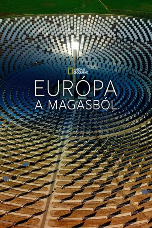 Európa a magasból - 6. évad (2019) poszter