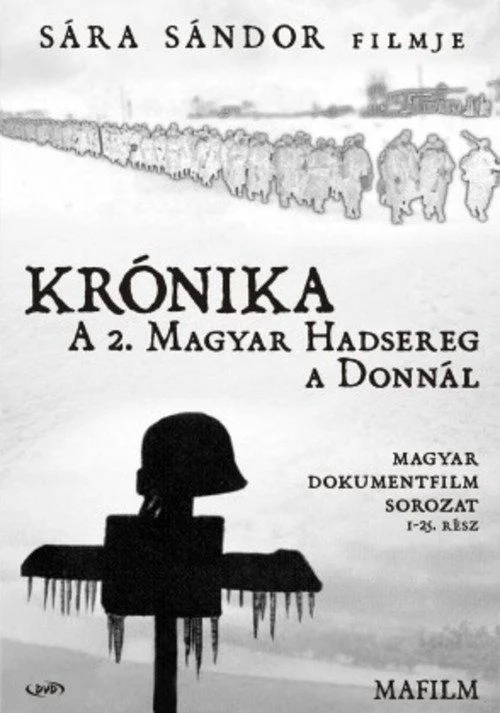 Krónika: A második magyar hadsereg a Donnál - 1. évad (1982) poszter