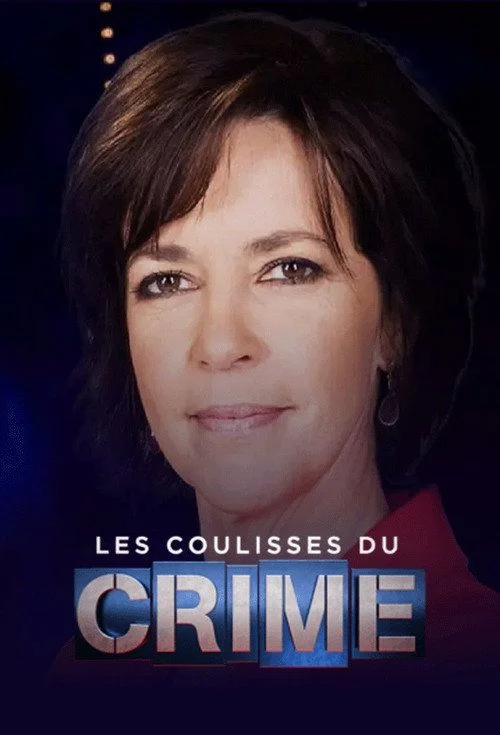 Les Coulisses Du Crime - 3. évad (2021) poszter