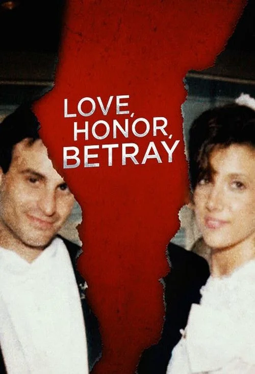 Love, Honor, Betray - 1. évad (2021) poszter