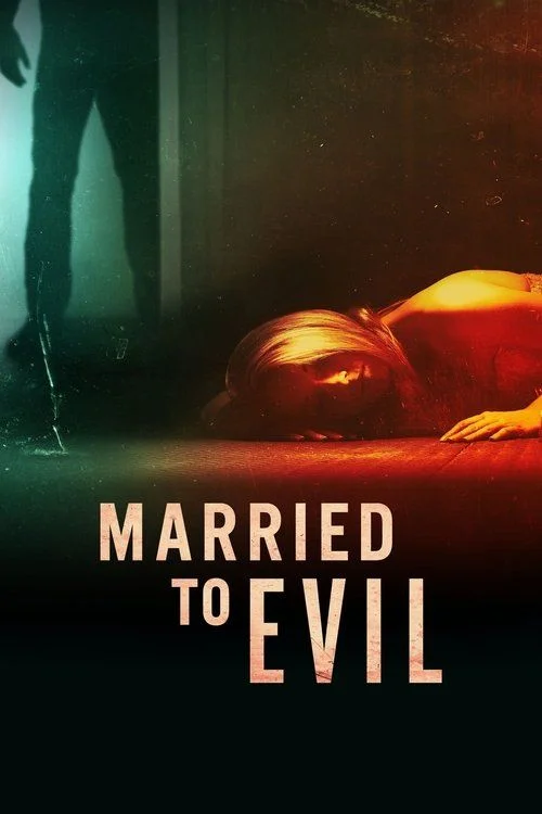 Married to Evil - 1. évad (2023) poszter