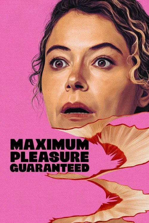 Maximum Pleasure Guaranteed - 1. évad (2026) poszter