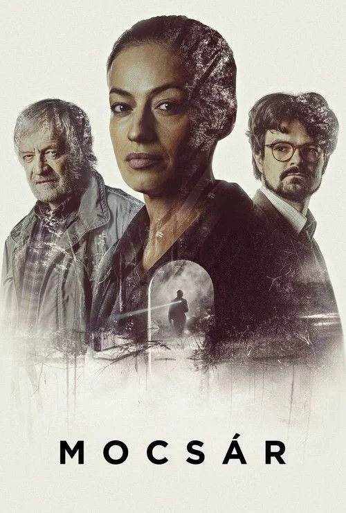 Mocsár - 2. évad (2018) poszter