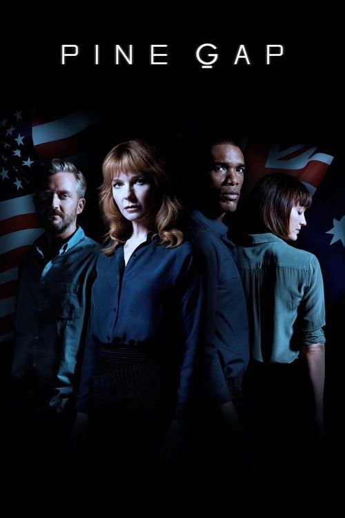 Pine Gap - 1. évad (2018) poszter
