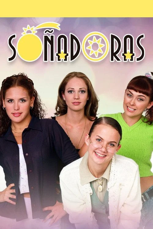 Soñadoras: Szerelmes álmodozók - 1. évad (1998) poszter