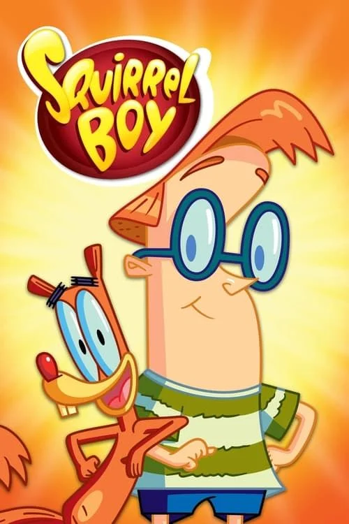 Squirrel Boy - 1. évad (2006) poszter