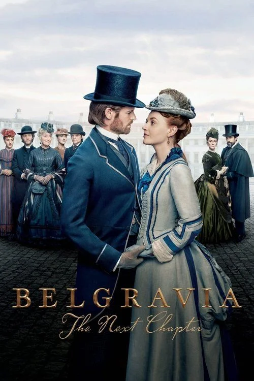 Belgravia: A következő fejezet - 1. évad (2024) poszter