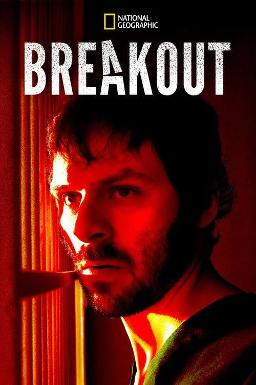 Breakout - 2. évad (2010) poszter