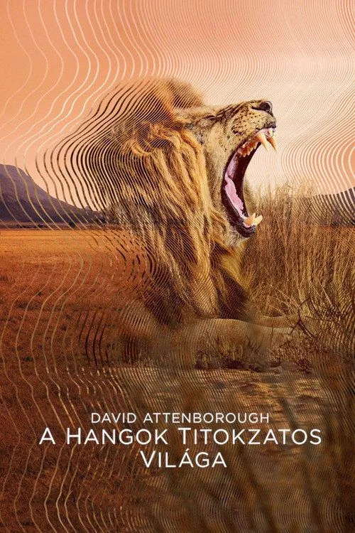 David Attenborough: A hangok titokzatos világa - 1. évad (2024) poszter