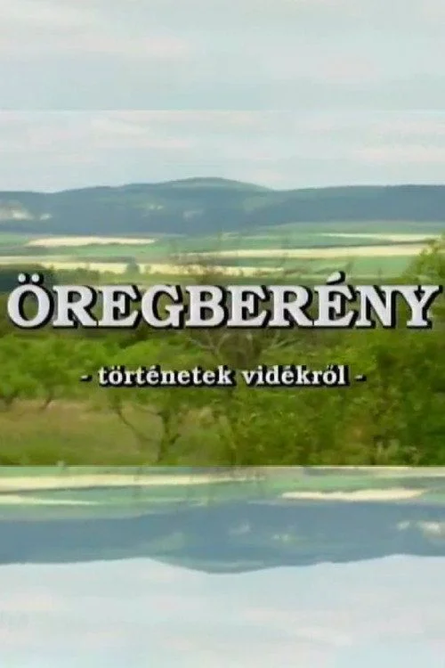 Öregberény - 1. évad (1993) poszter