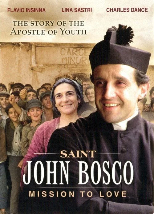 Saint John Bosco Mission to Love - 1. évad (2004) poszter