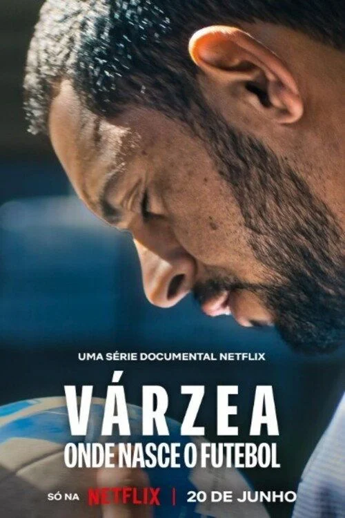 Várzea: A foci bölcsője - 1. évad (2026) poszter